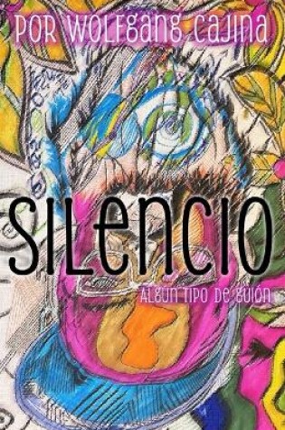 Cover of Silencio