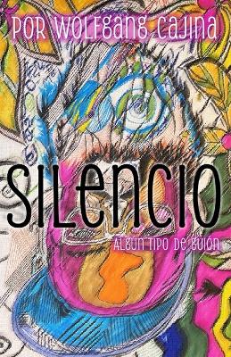 Cover of Silencio