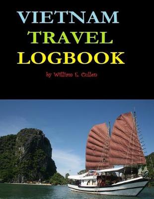 Book cover for Vietnam Travel Logbook