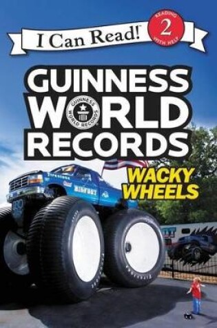 Cover of Guinness World Records: Wacky Wheels