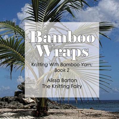 Book cover for Bamboo Wraps