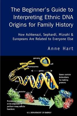 Book cover for The Beginner's Guide to Interpreting Ethnic DNA Origins for Family History