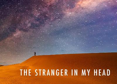 Book cover for The Stranger in My Head