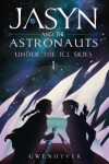 Book cover for Jasyn and the Astronauts