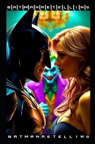 Cover of Retelling of the Batman And Vicki Vale Romance