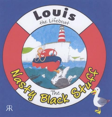 Book cover for Louis the Lifeboat: the Nasty Black Stuff