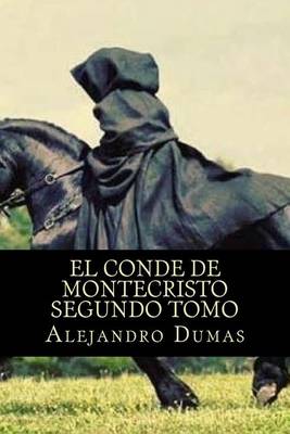 Book cover for El Conde de Montecristo Segundo Tomo