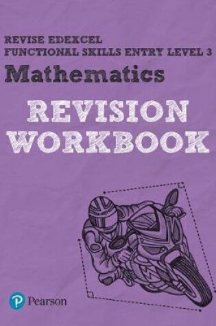 Cover of Pearson REVISE Edexcel Functional Skills Maths Entry Level 3 Workbook