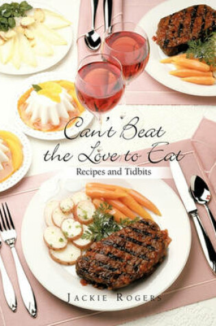 Cover of Can't Beat the Love to Eat