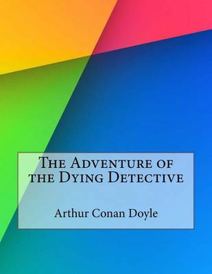 Book cover for The Adventure of the Dying Detective