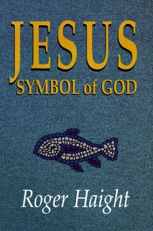 Cover of Jesus Symbol of God