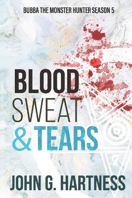 Book cover for Blood, Sweat, & Tears