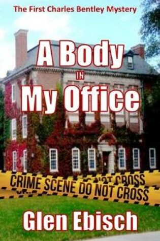Cover of A Body In My Office