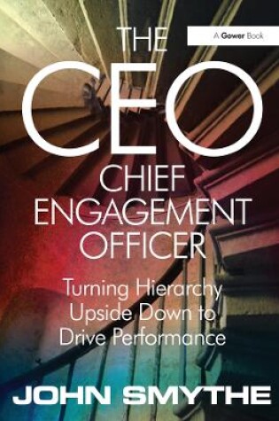 Cover of The CEO: Chief Engagement Officer