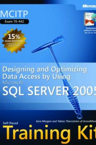 Cover of Designing and Optimizing Data Access by Using Microsoft (R) SQL Server" 2005