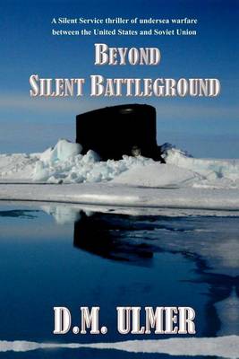 Book cover for Beyond Silent Battleground