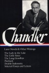 Book cover for Raymond Chandler: Later Novels and Other Writings (LOA #80)