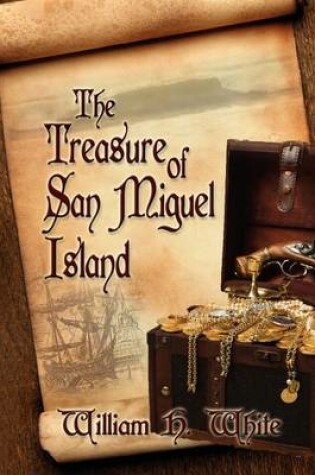Cover of The Treasure of San Miguel Island