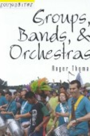 Cover of Groups, Bands, & Orchestras