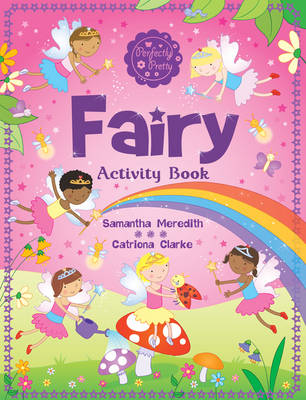 Book cover for Perfectly Pretty Fairy Activity Book