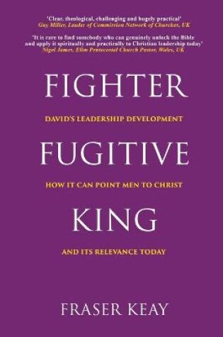 Cover of Fighter, Fugitive, King