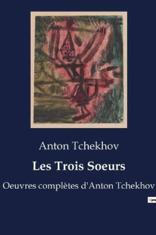 Cover of Les Trois Soeurs