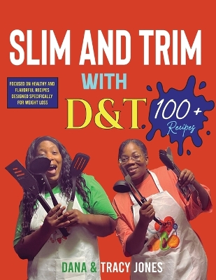 Book cover for Slim and Trim with D&t