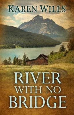 Book cover for River with No Bridge