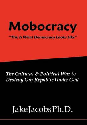 Book cover for Mobocracy