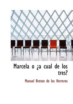 Book cover for Marcela O Ia Cual de Los Tres?