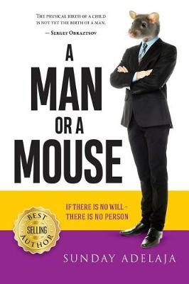 Book cover for A Man or a Mouse