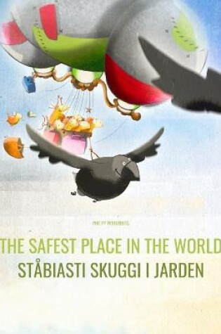 Cover of The Safest Place in the World/Ståbiasti skuggi i jarden