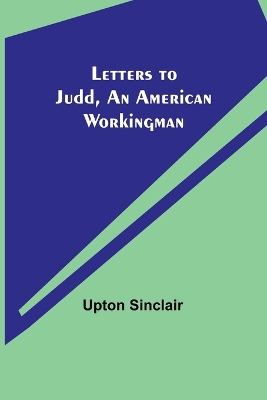 Book cover for Letters to Judd, an American Workingman