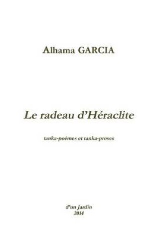 Cover of Le Radeau D'Heraclite