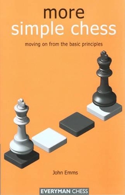 Book cover for More Simple Chess: Moving on F