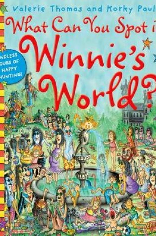 Cover of What Can You Spot in Winnie's World?