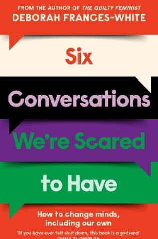 Cover of Six Conversations We're Scared to Have