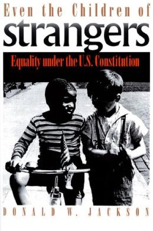 Cover of Even the Children of Strangers