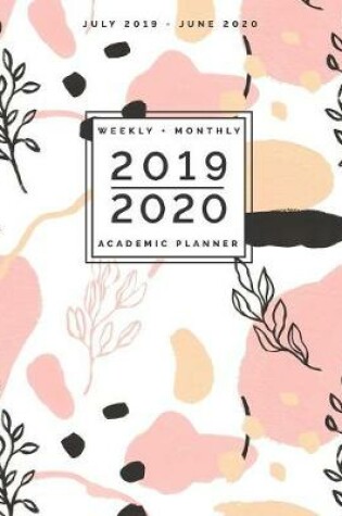 Cover of July 2019 - June 2020 Weekly + Monthly Academic