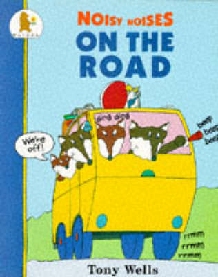 Book cover for Noisy Noises On The Road