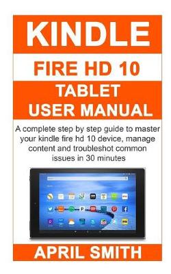 Book cover for Kindle Fire HD 10 Tablet User Manual