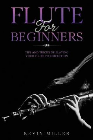 Cover of Flute for Beginners