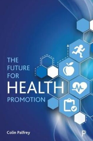 Cover of The Future for Health Promotion