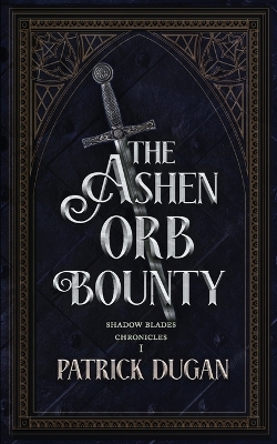 Book cover for The Ashen Orb Bounty