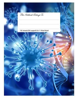 Book cover for Composition Notebook for School, 8.5.X 11, Wide Ruled, DNA Virus