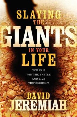 Cover of Slaying the Giants in Your Life