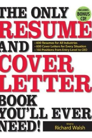 Cover of The Only Resume and Cover Letter Book You'll Ever Need!