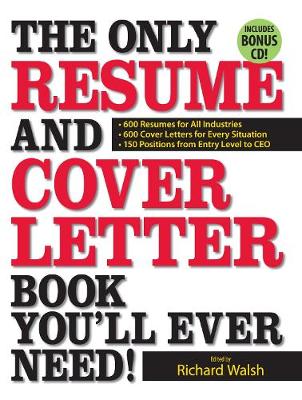 Book cover for The Only Resume and Cover Letter Book You'll Ever Need!