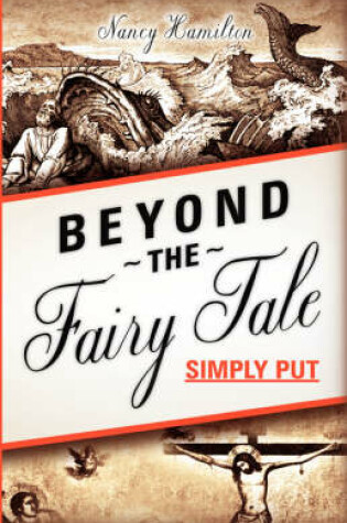Cover of Beyond the Fairy Tale (Simply Put)