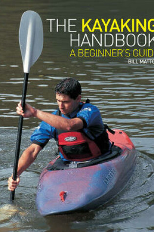 Cover of The Kayaking Handbook